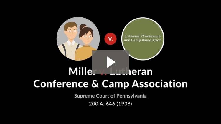 Miller v. Lutheran Conference & Camp Association