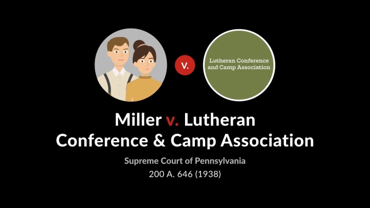 Miller v. Lutheran Conference & Camp Association