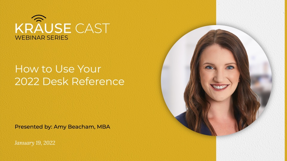 How to Use Your 2022 Desk Reference
