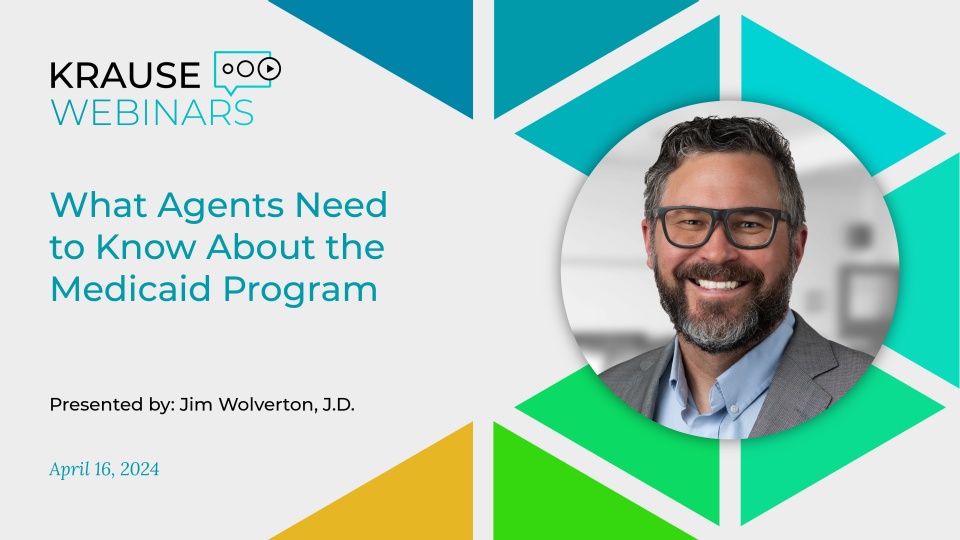 What Agents Need to Know About the Medicaid Program