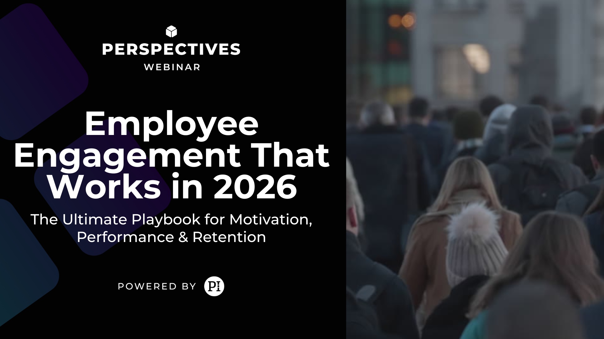 Perspectives: Employee Engagement That Works in 2026