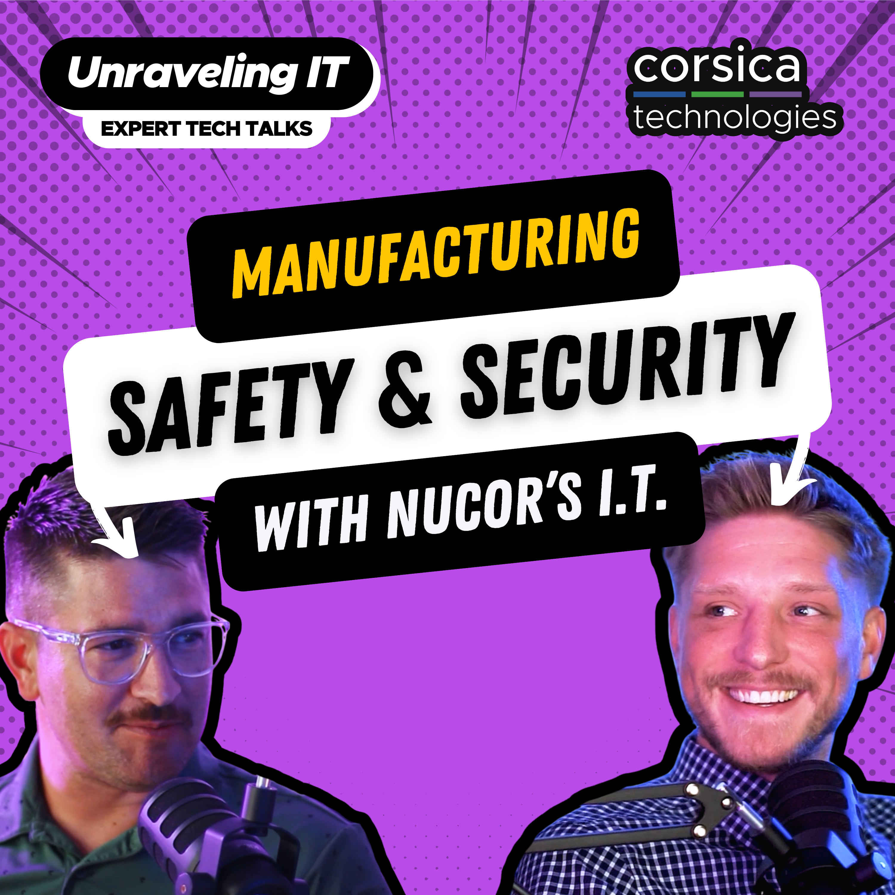 Unraveling IT: Expert Tech Talks