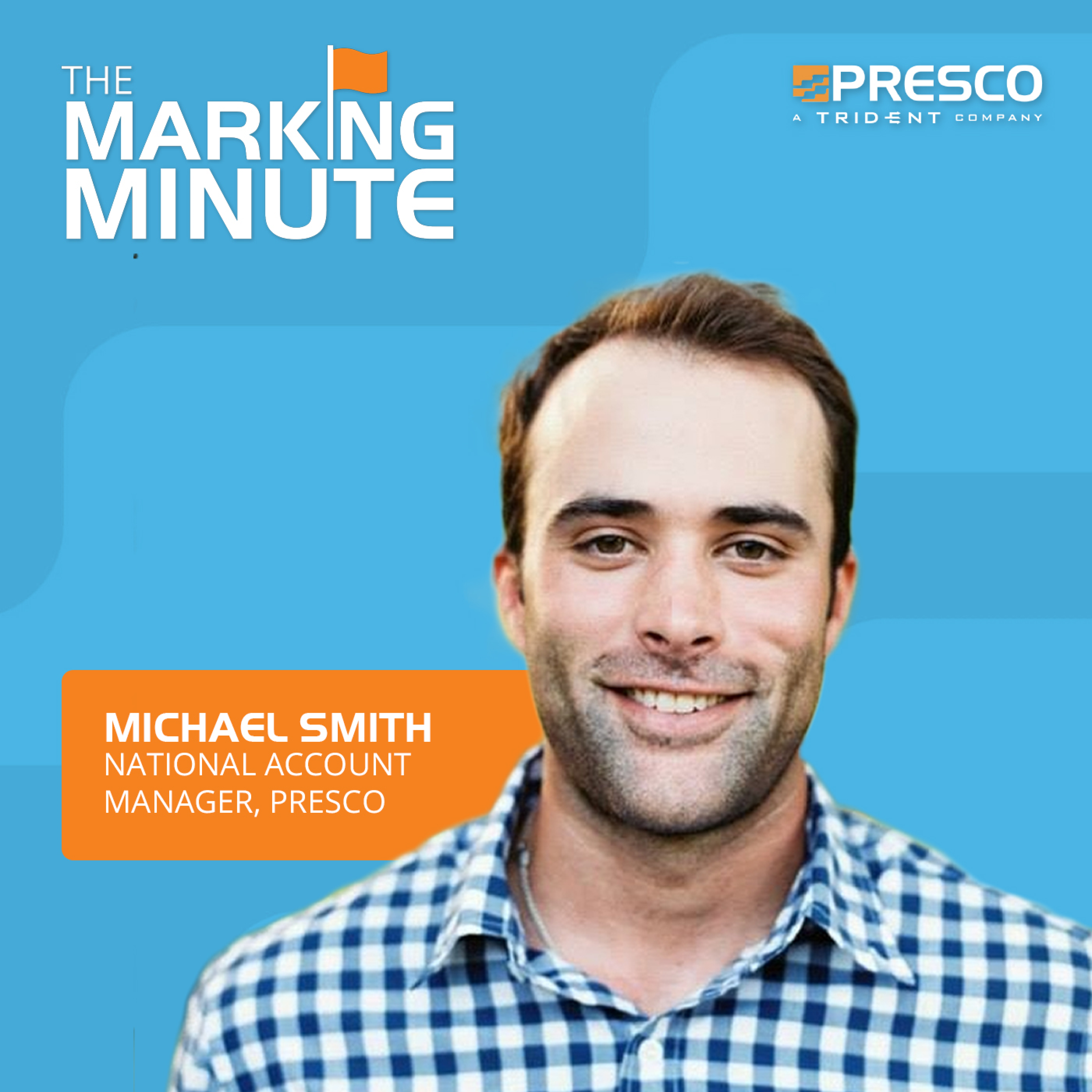 The Marking Minute with Presco