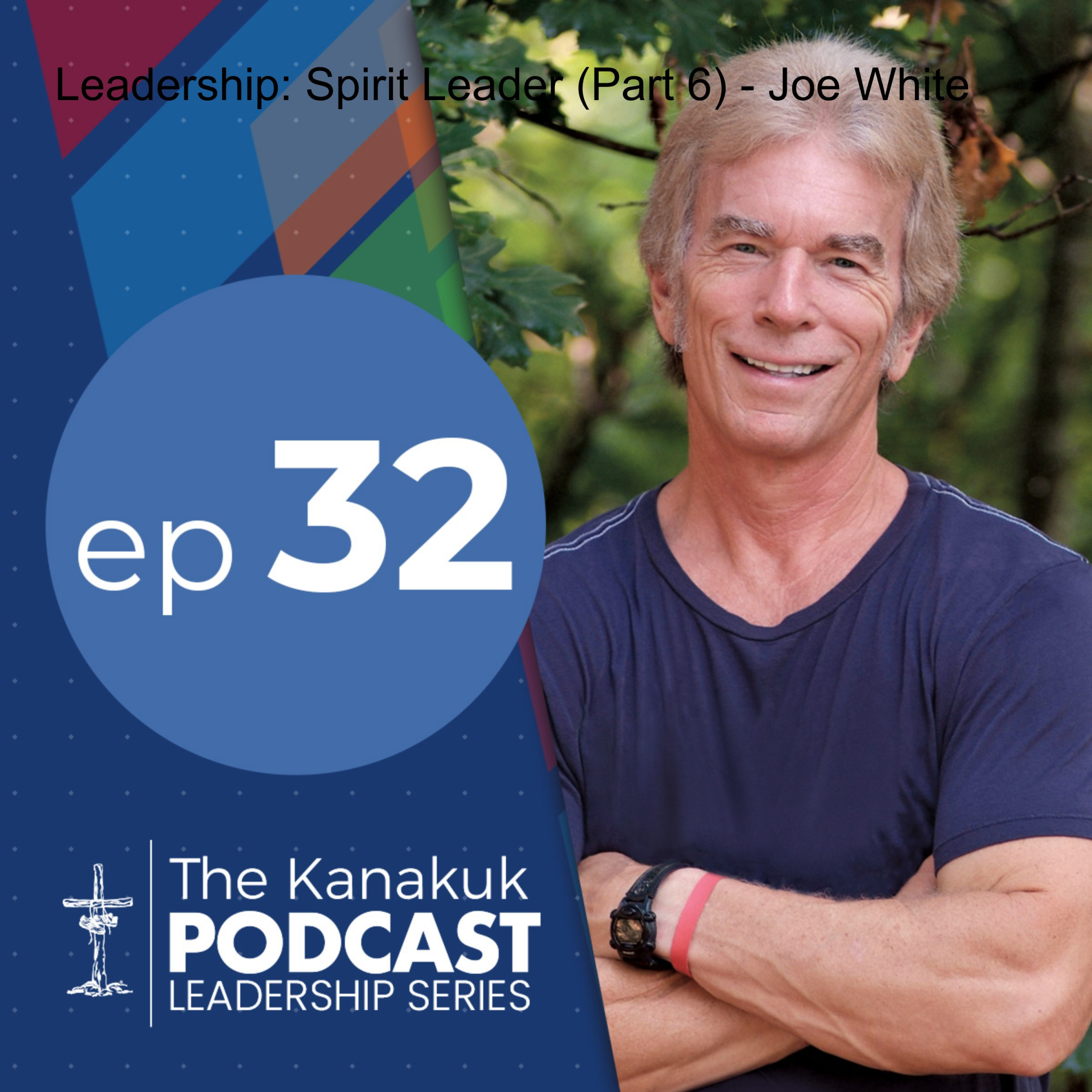 The Kanakuk Podcast