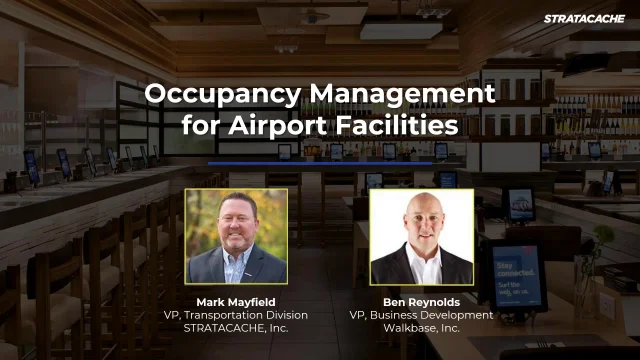 Occupancy Management Solutions forAirport Facilities