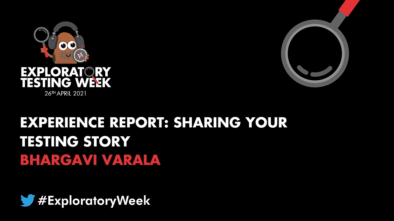 Experience Report: Sharing Your Testing Story with Bhargavi Varala image