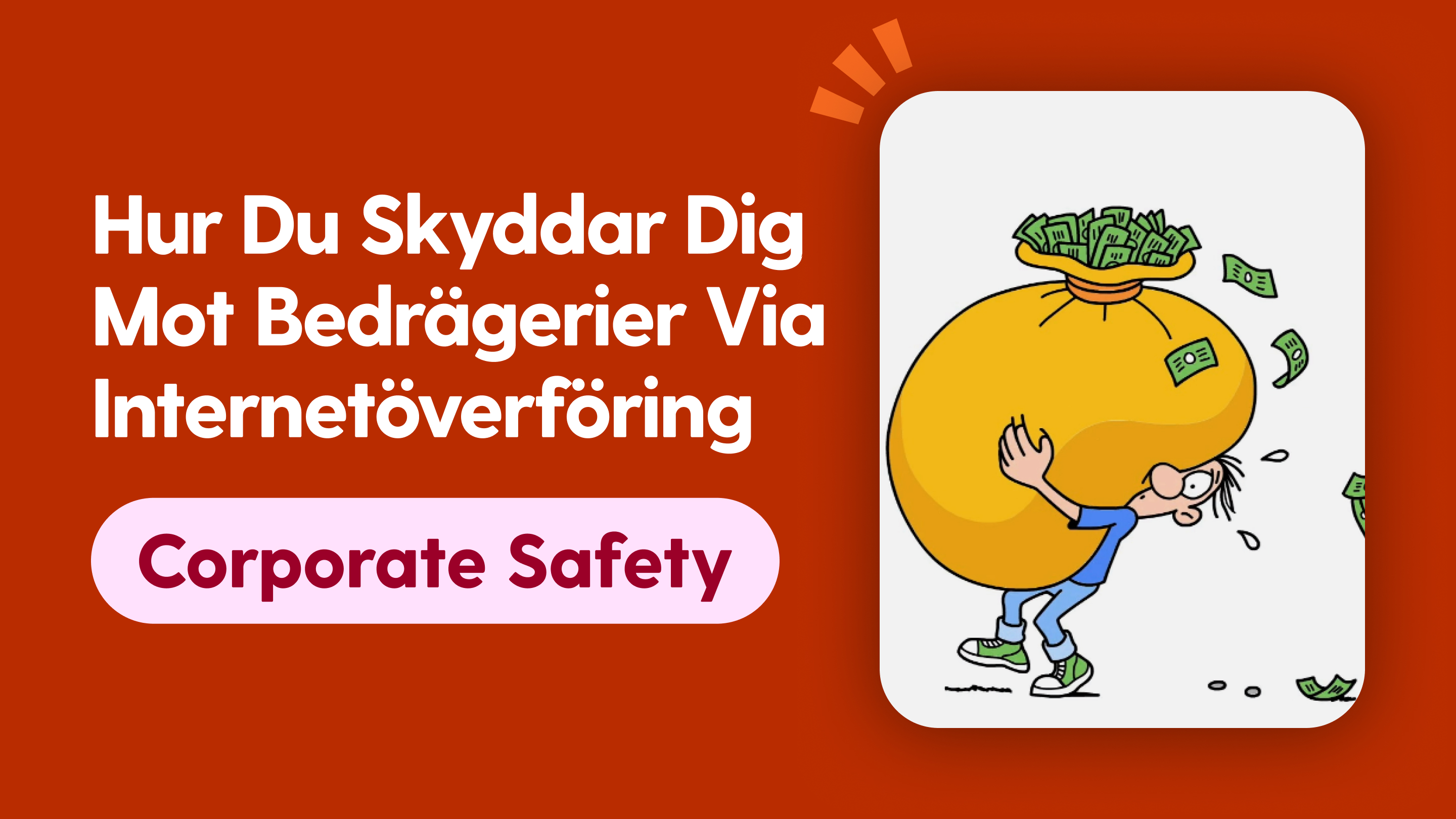 Hur du skyddar dig mot bedrägerier via internetöverföring