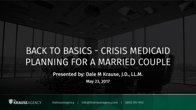 Back to Basics – Crisis Medicaid Planning for a Married Couple