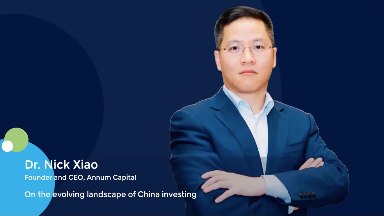 Nick Xiao, Founder and CEO of Annum Capital, on the evolving landscape of  China investing - ION Analytics