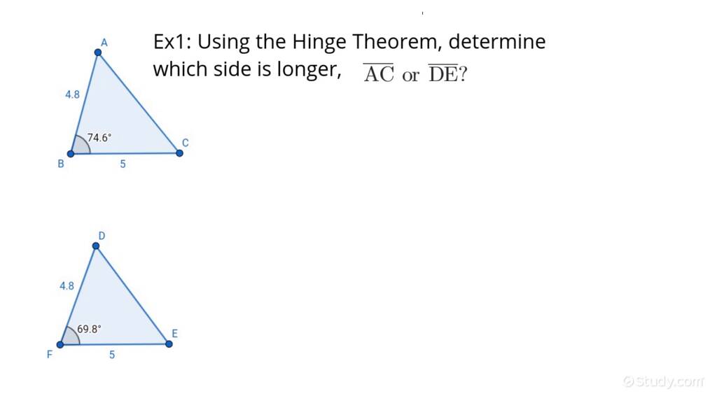 Using the Hinge Theorem | Geometry | Study.com