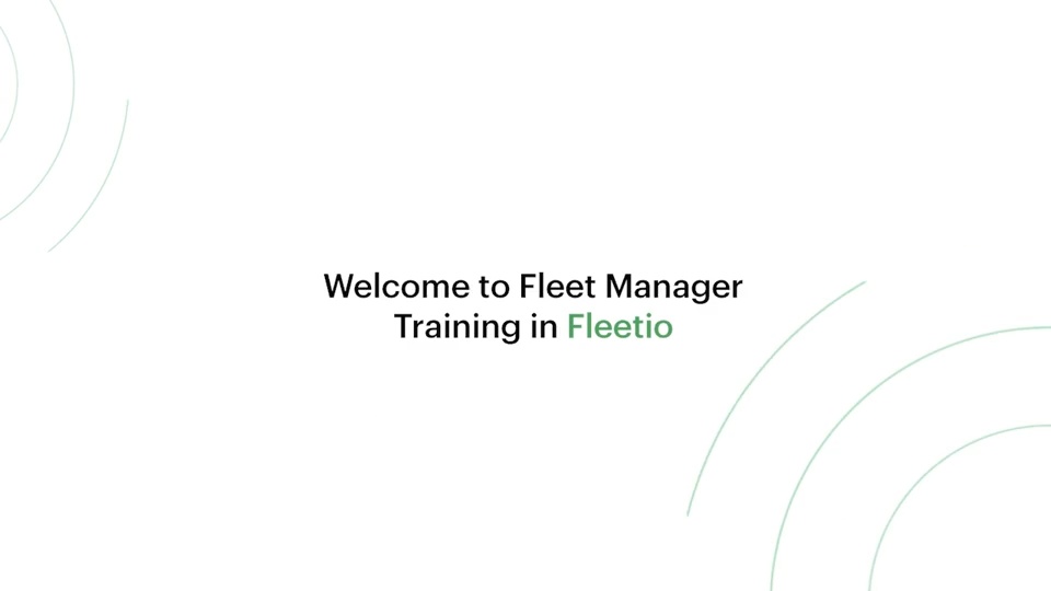 Welcome to Fleet Manager Training