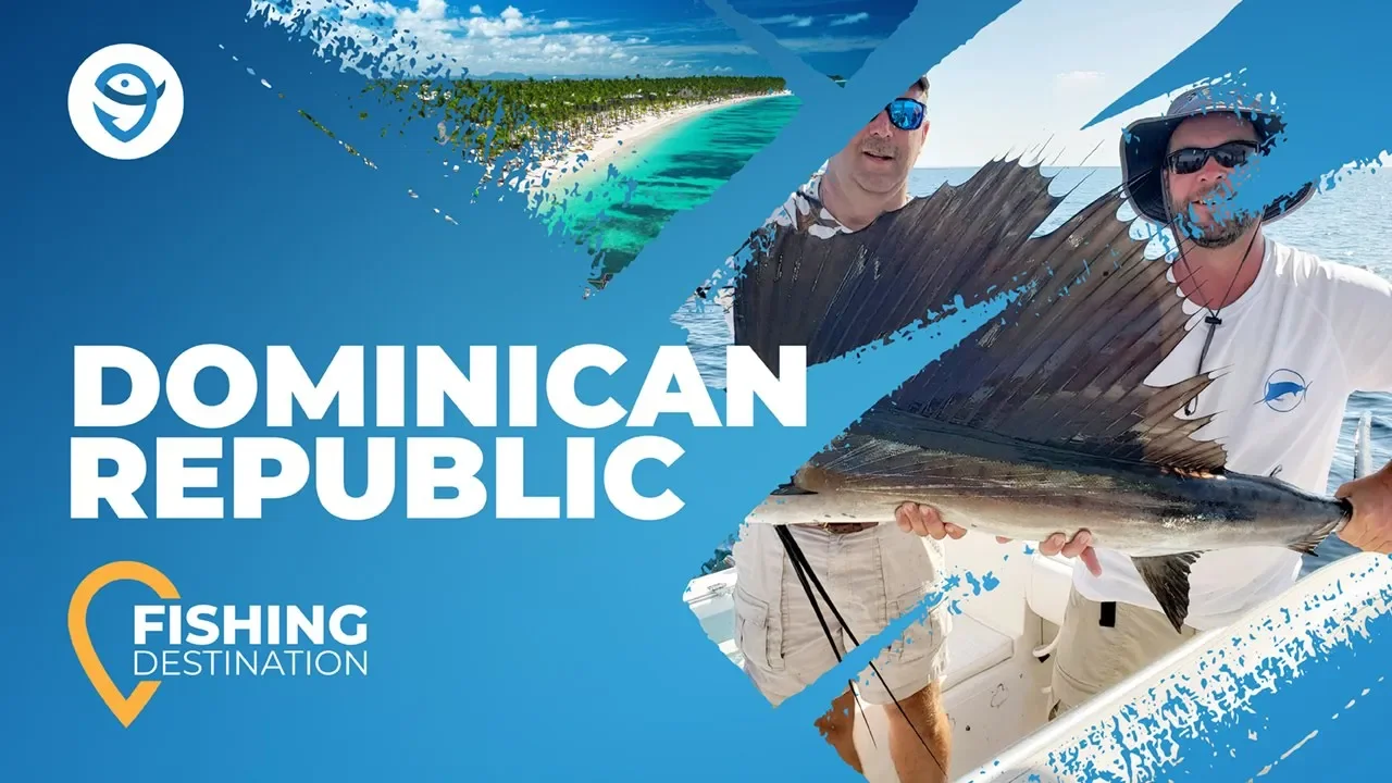 Dominican Republic Fishing: The Complete Guide for 2024
