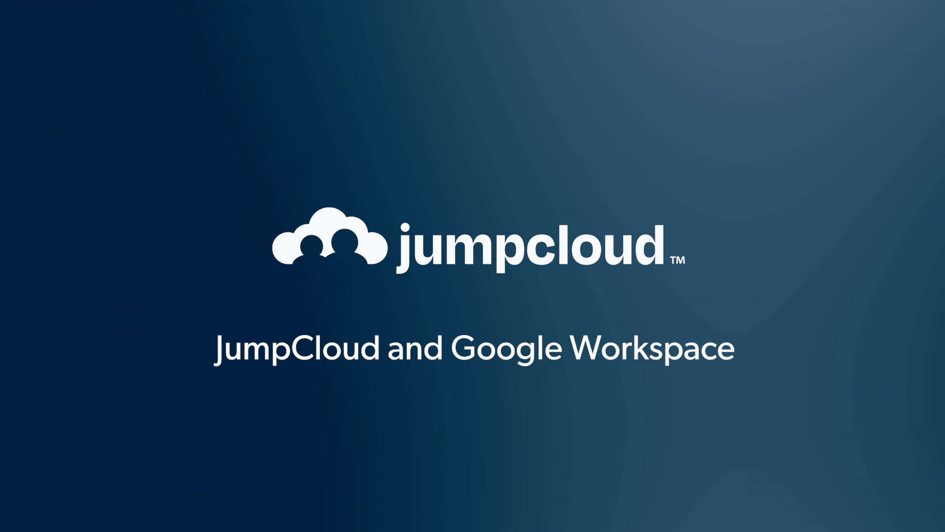 JumpCloud And Google Workspace | Better Together