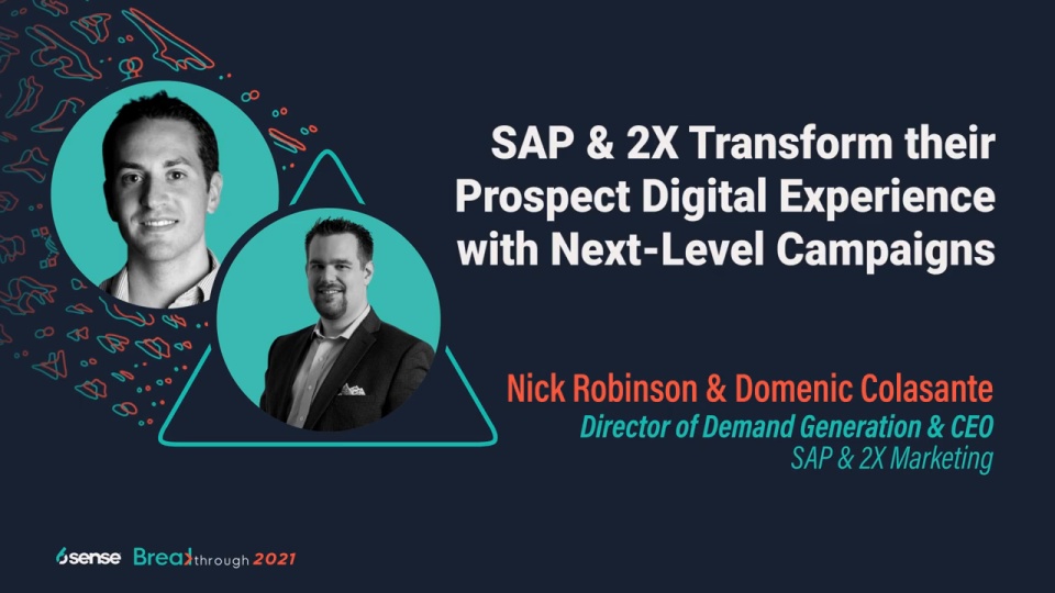 SAP & 2X Transform their Prospect Digital Experience with Next-Level Campaigns