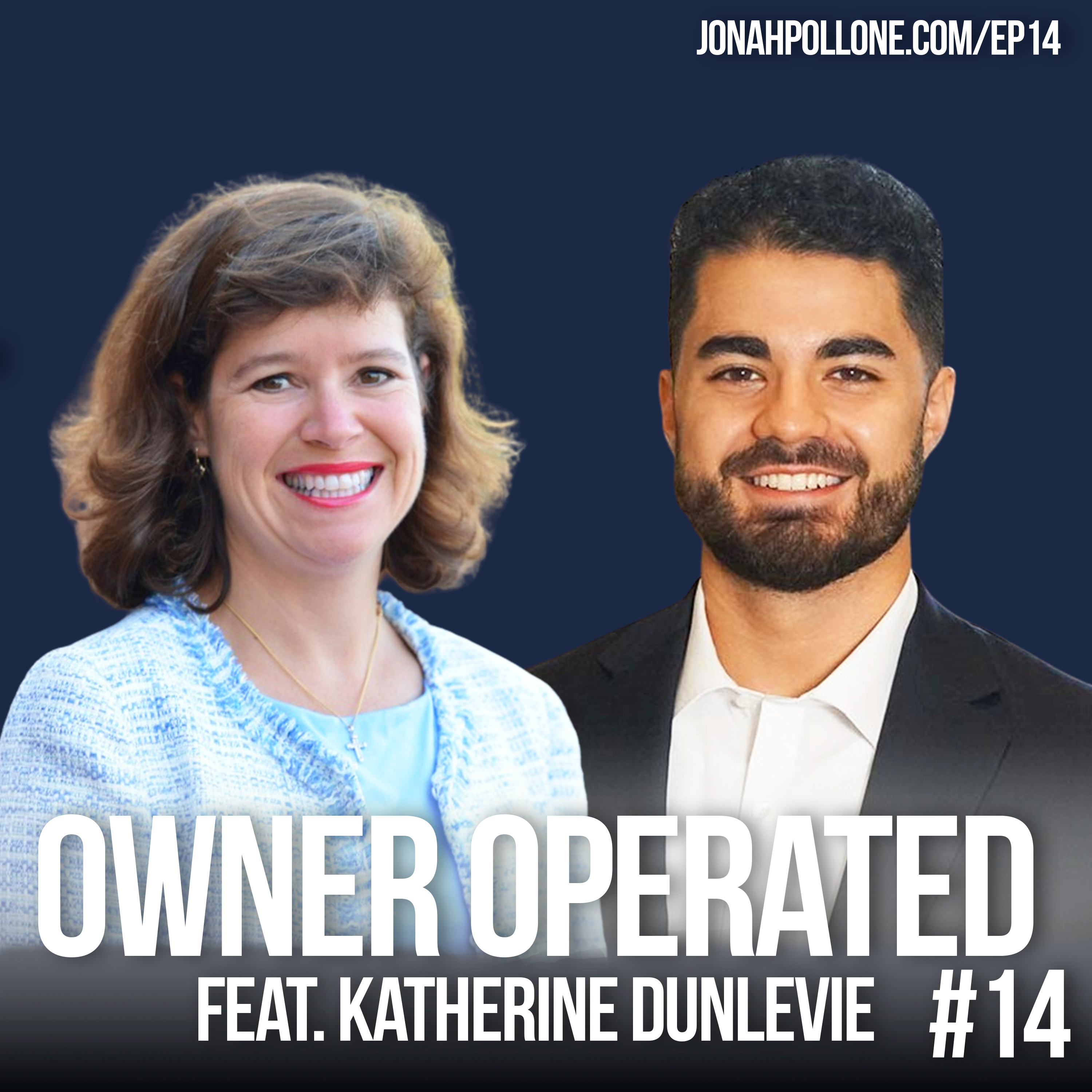 Owner Operated with Jonah Pollone