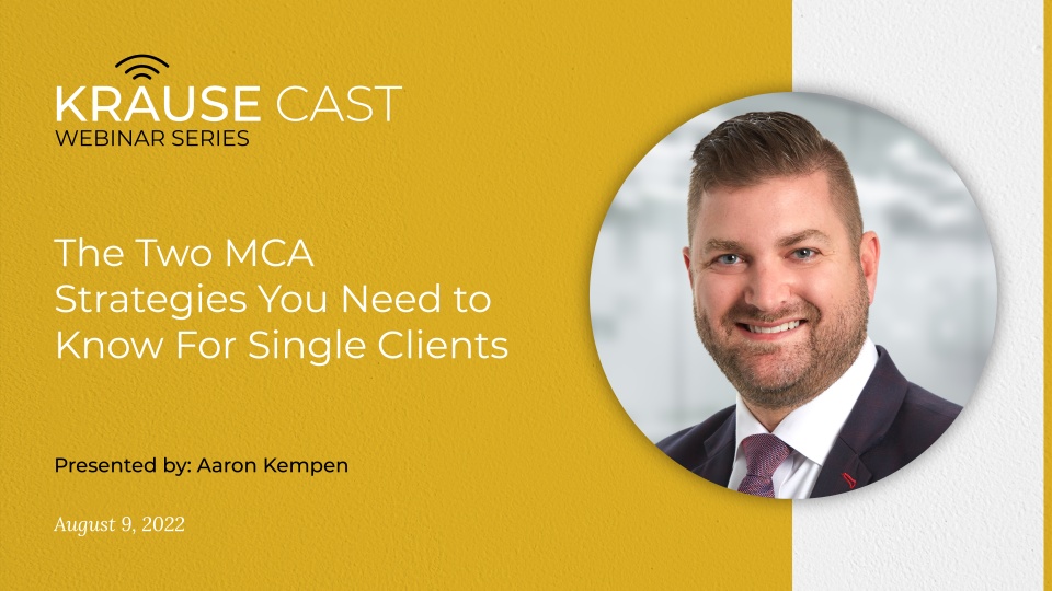 The Two MCA Strategies You Need to Know for Single Clients