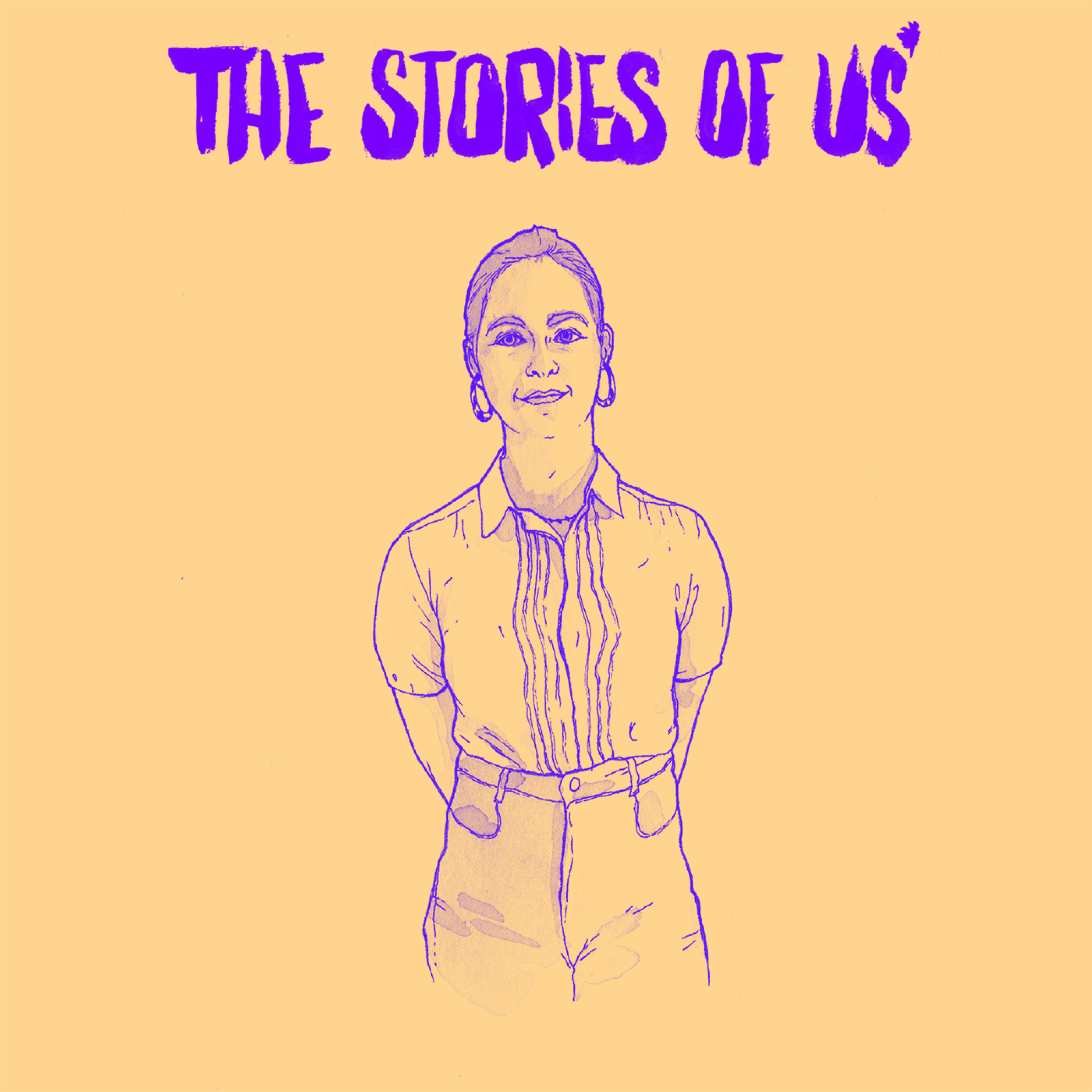 The Stories of Us*
