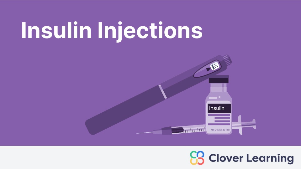 Insulin Injection Training Insulin injections | Video Lesson | Clover Learning