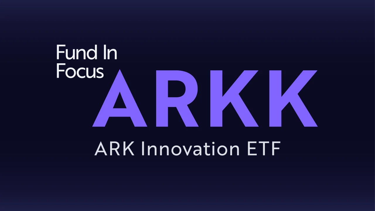 Fund In Focus - ARKK