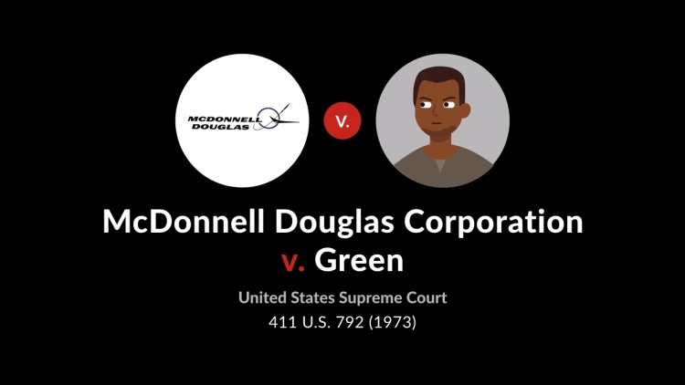 McDonnell Douglas Corp. v. Green
