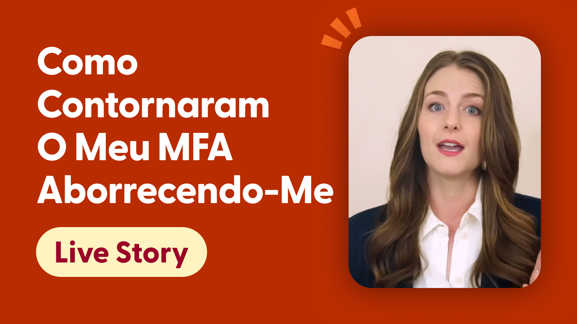 Como Contornaram o Meu MFA Aborrecendo-me