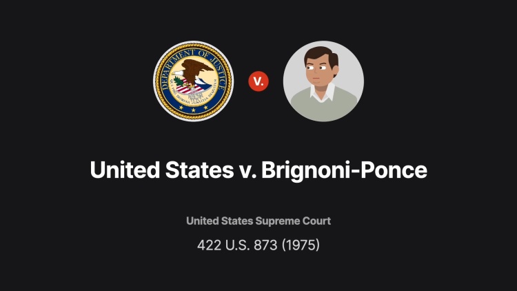 United States v. Brignoni-Ponce