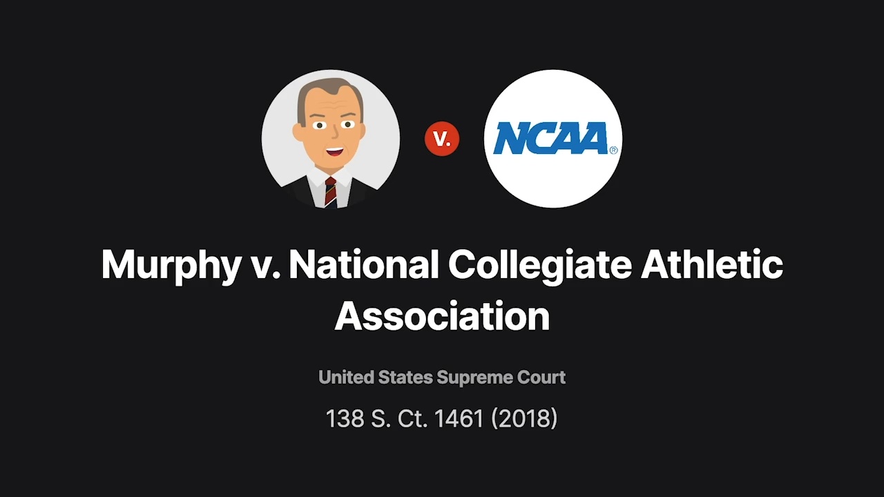 murphy v ncaa case brief