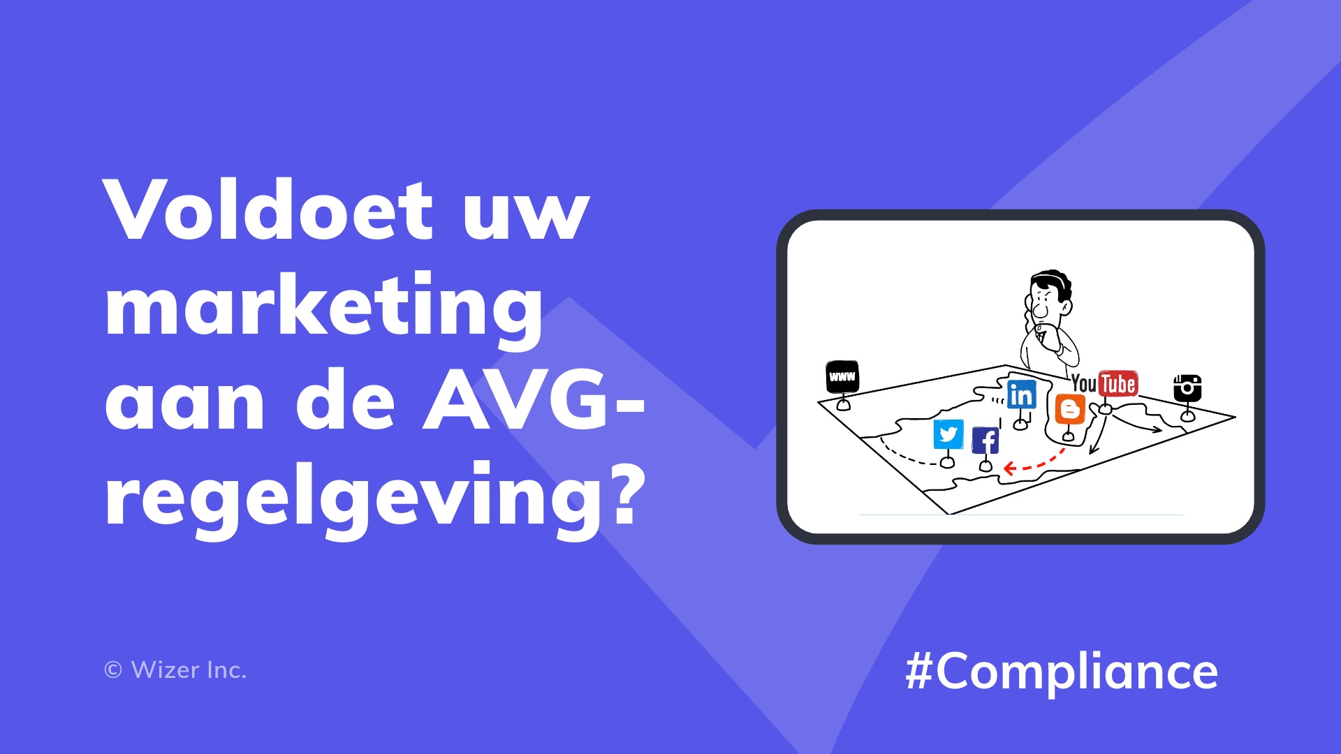 Voldoet uw marketing aan de AVG-regelgeving?