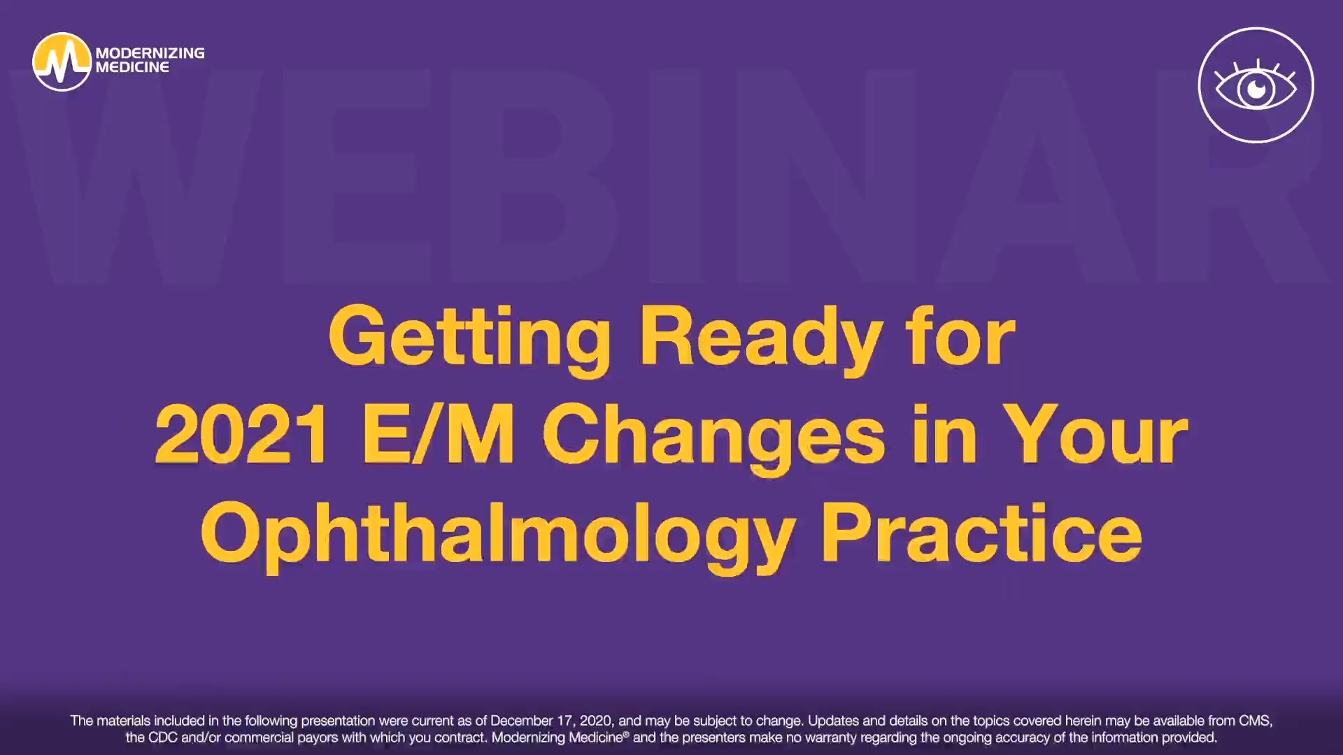 Getting Ready for 2021 E/M Changes in Your Ophth Practice