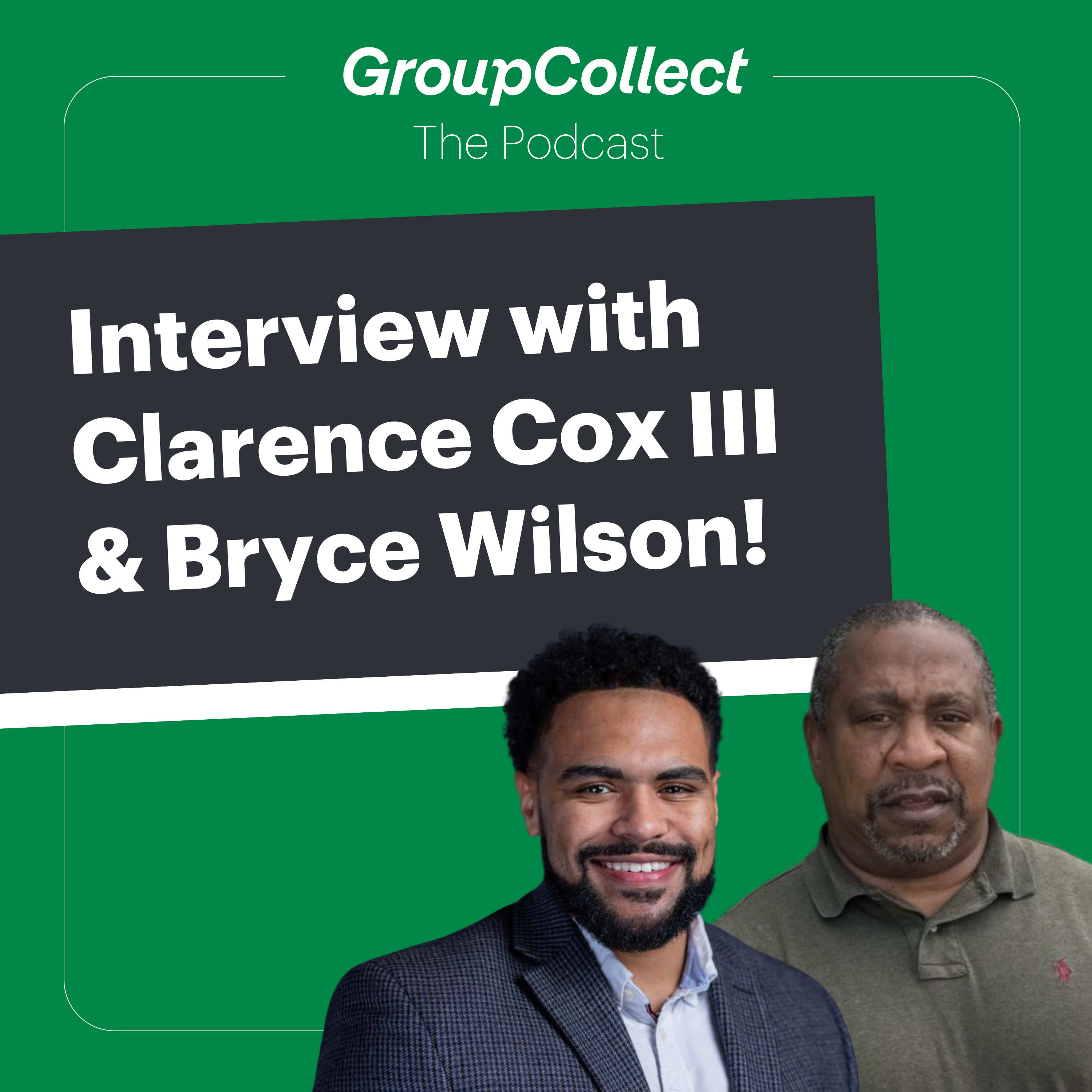 GroupCollect The Podcast