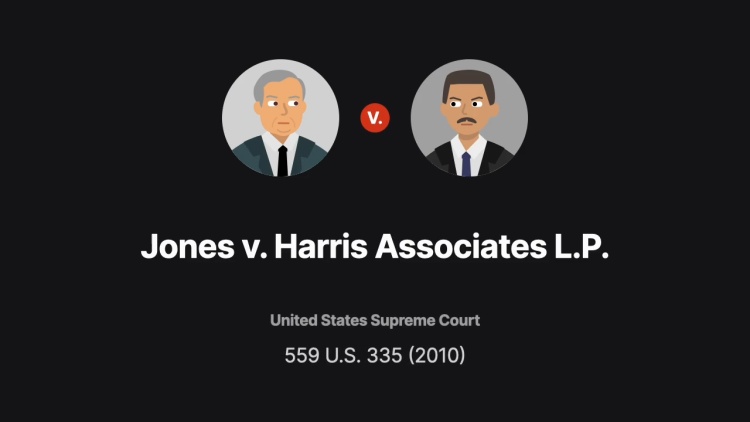 Jones v. Harris Associates L.P.