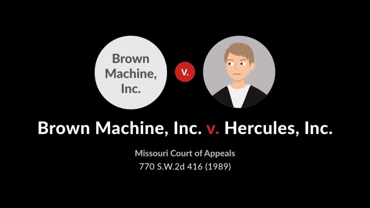 Brown Machine, Inc. v. Hercules, Inc.