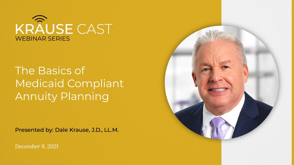 The Basics of Medicaid Compliant Annuity Planning