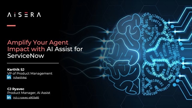 Virtual Demo Series: Amplify Agent Impact With AI Assist For ServiceNow