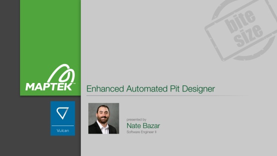 Enhanced Vulcan Automated Pit Designer