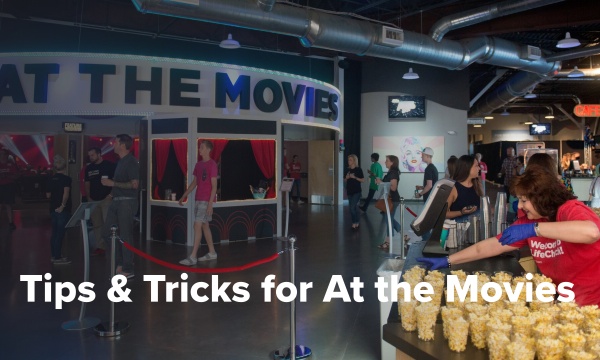 Tips and Tricks for At the Movies