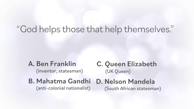 Who Said It: Ben Franklin