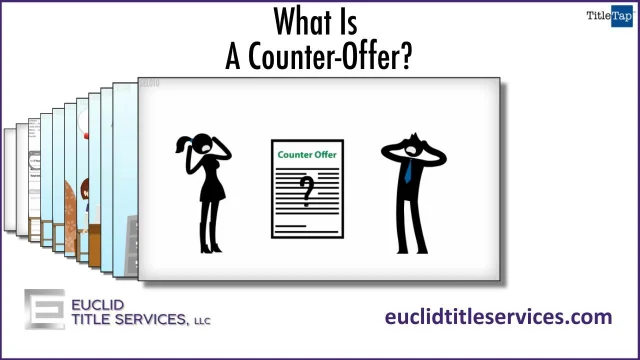 Counter Offer Graphics What Is A Counter-Offer? - Libertyville IL | Euclid Title Services, LLC