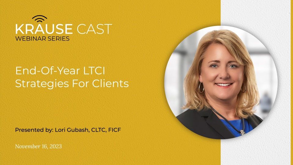 End-of-Year LTCI Strategies for Clients