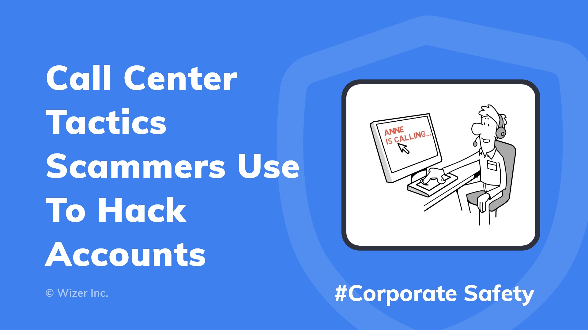 Call Tactics Scammers Use To Hack Accounts