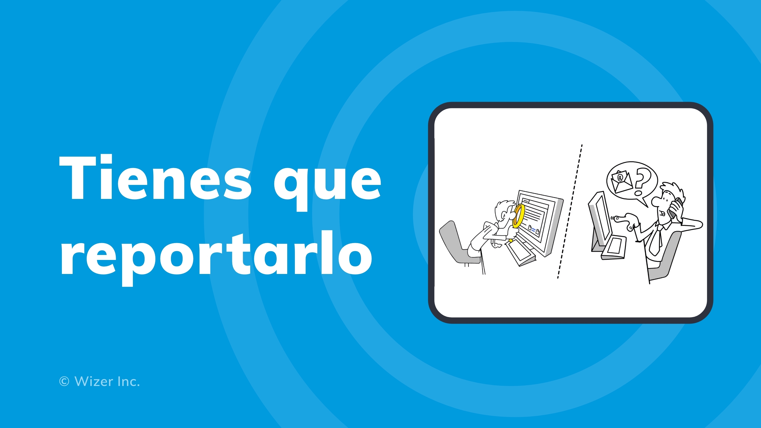 Tienes que reportarlo