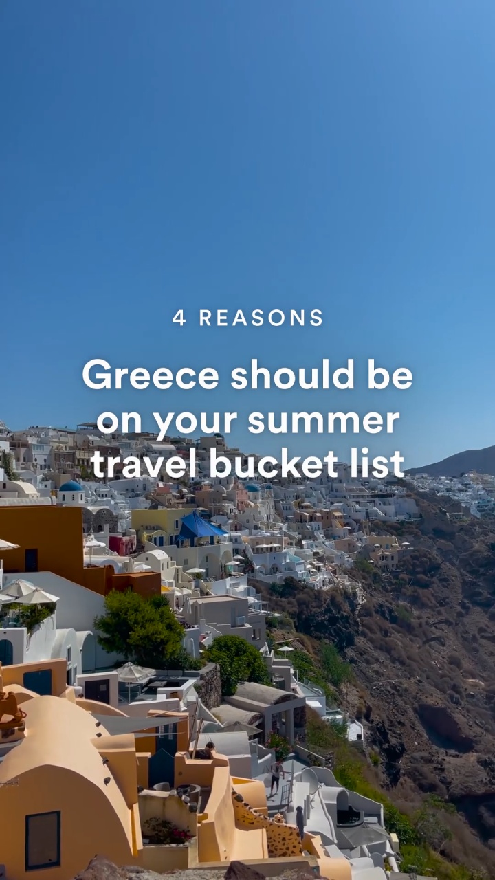 4 reasons to spend your summer in Greece