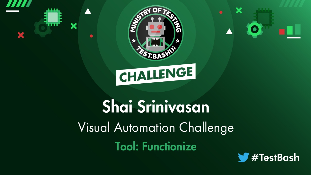 Visual Automation Challenge - Shai Srinivasan using Functionize image