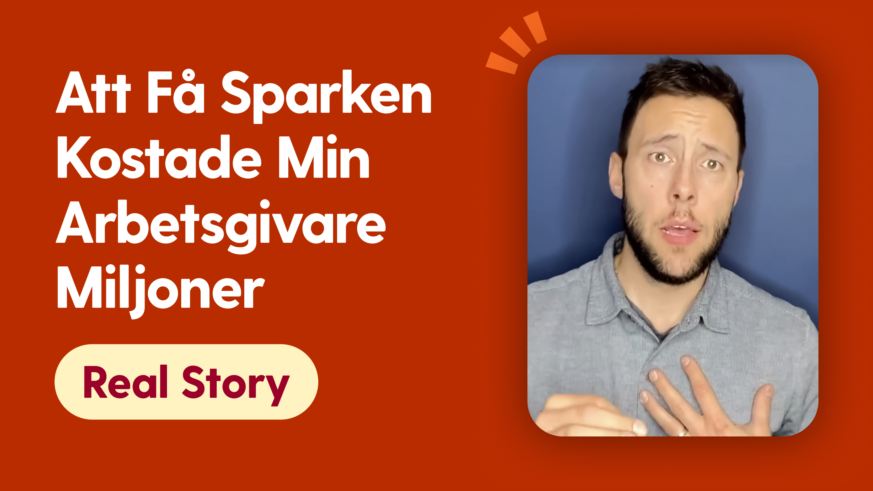 Att få sparken kostade min arbetsgivare miljoner