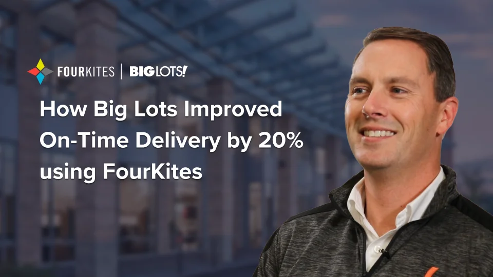 How Big Lots Improved On-Time Delivery by 20% using FourKites 