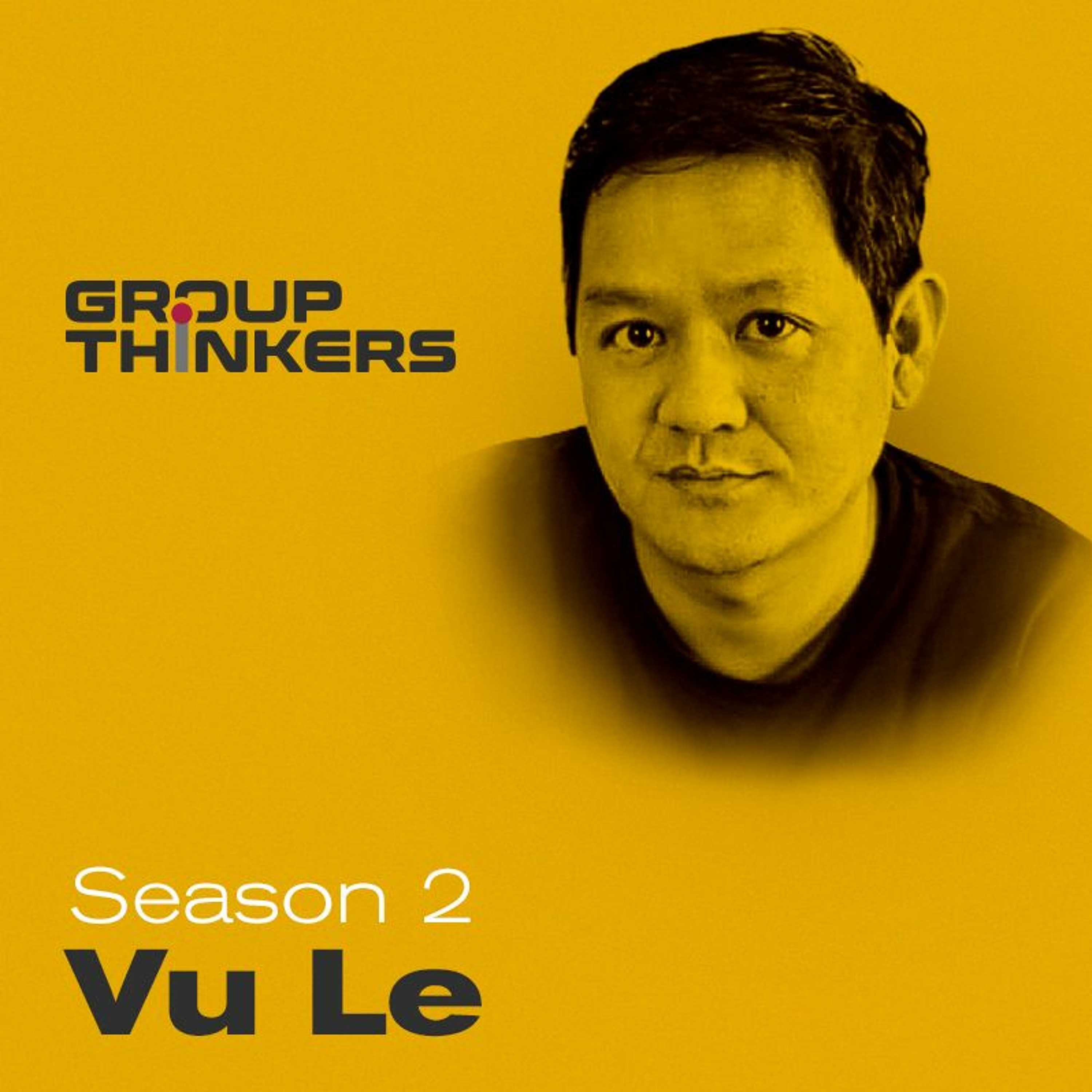 Vu Le thinks about diversity and inclusion episode artwork
