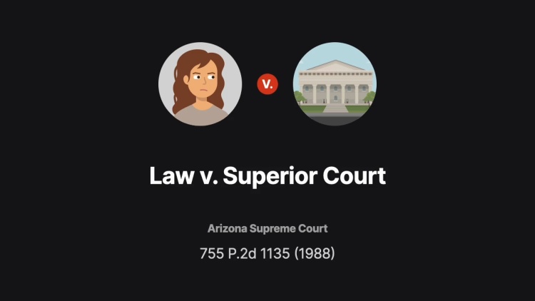 Law v. Superior Court
