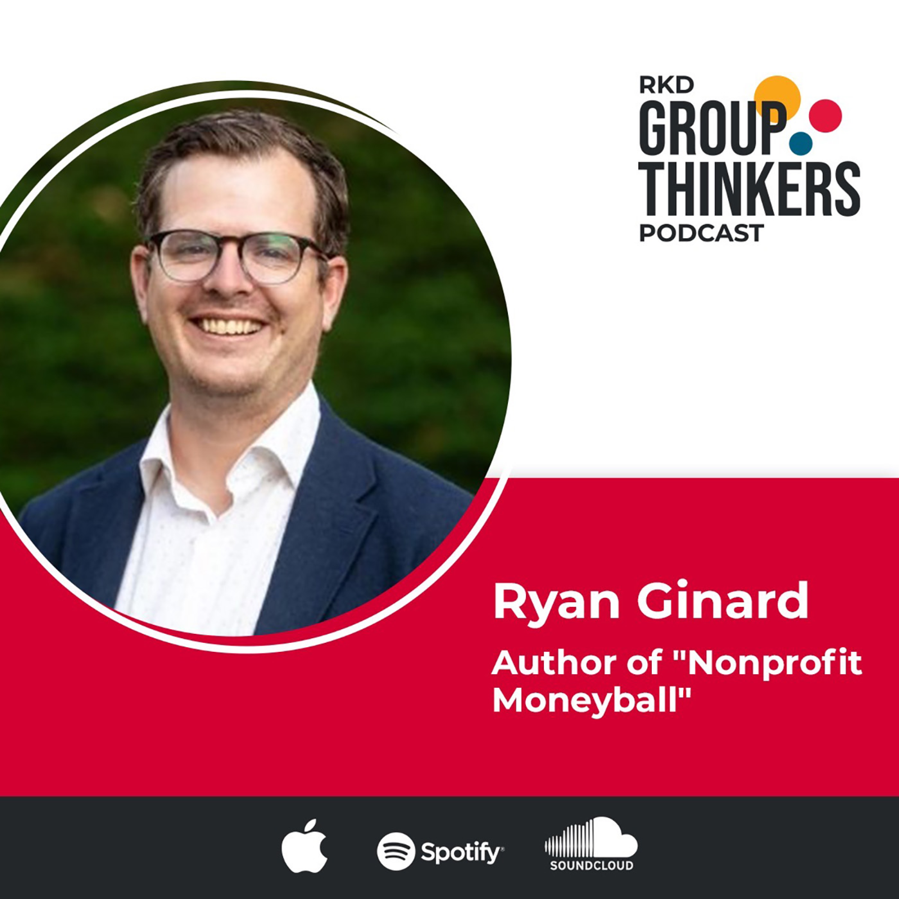 Ryan Ginard thinks about rejecting the status quo for nonprofit planning episode artwork