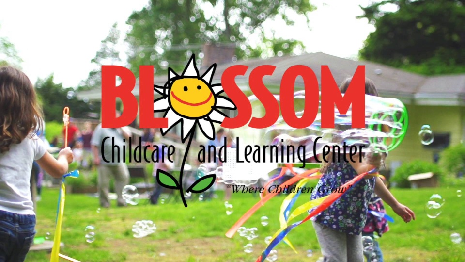 Blossoming since 1998 — Blossom Childcare and Learning Center