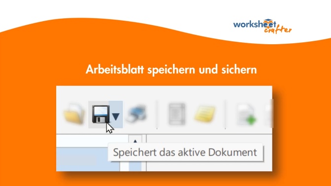 06 - Denke immer an das Sichern deiner Arbeit